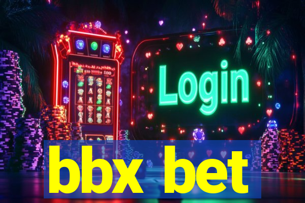 bbx bet